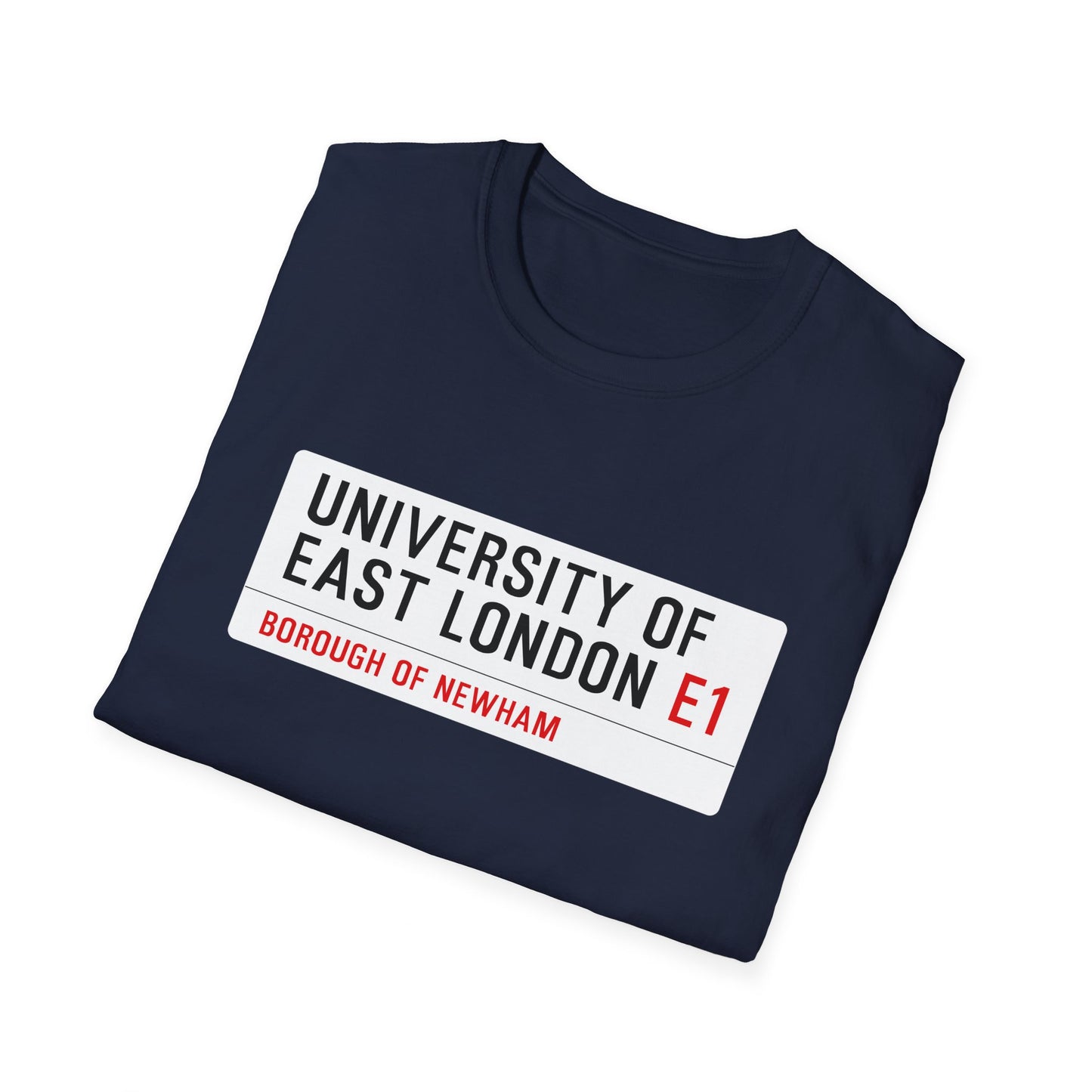 University of East London Street Sign Unisex Softstyle T-Shirt