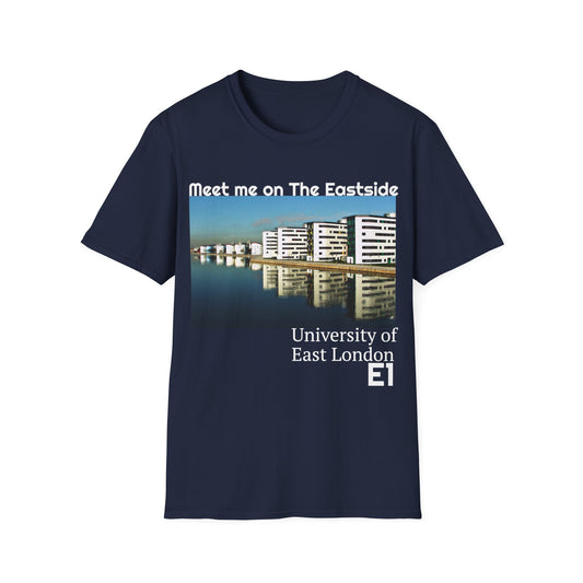 University of East London "Meet Me On The Eastside" Unisex Softstyle T-Shirt